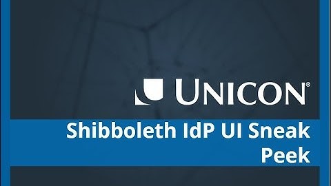 Introducing the New Shibboleth IdP UI