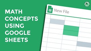 Apply Math Concepts Using Google Sheets | Learn to Manage Daily Tasks in an Easier Way