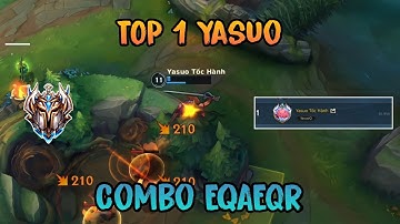 LMHT Tốc Chiến: TOP 1 YASUO THÁCH ĐẤU COMBO EQAEQR SIÊU MƯỢT VỚI PHA XỬ LÝ MAX PING