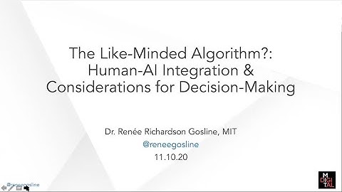The Like-Minded Algorithm: Human AI Integration & Considerations for Decision Making