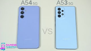 Samsung Galaxy A54 5g vs Galaxy A53 5g Speed Test and Camera Comparison