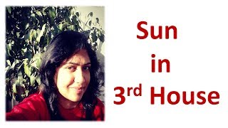 Sun in the 3rd House | The Never Ending Courage and Confidence
