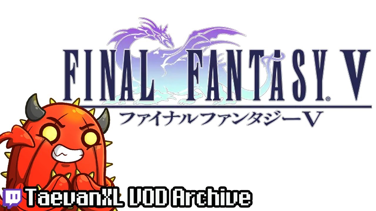 Final Fantasy V (Pixel Remaster) - EPISODE 1