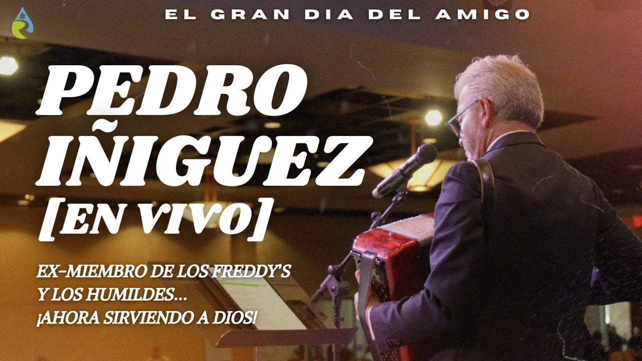 PEDRO IÑIGUEZ [EN VIVO] | EL GRAN DIA DEL AMIGO - YouTube