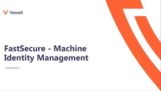Venafi - Machine Identity Management