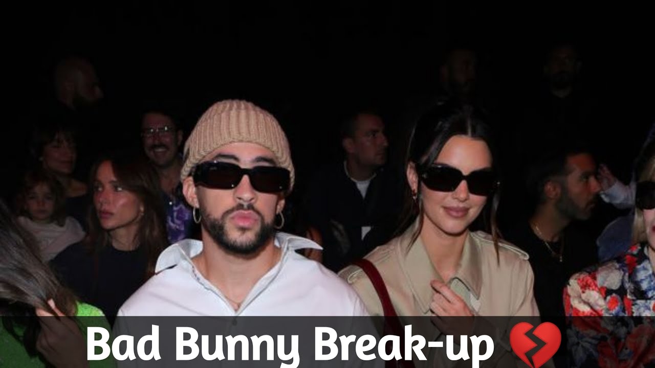 Bad Bunny Break-up 💔 After One Year Relationship With Kendall Jenner