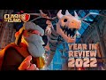 Clash of Clans - 2022 Year in Review