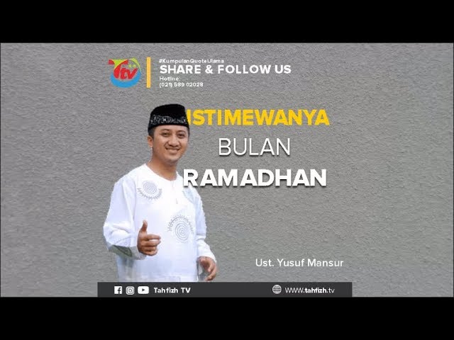 Ustadz Yusuf Mansur Istimewanya Bulan Ramadhan Youtube