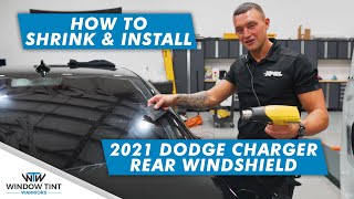 How to Shrink and Install Rear Windshield Tint on a 2021 Dodge Charger