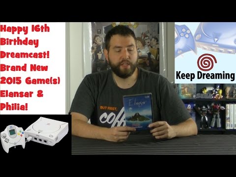 Keep Dreaming - Elansar & Philia - Dreamcast Games (16th Birthday Special) - Adam Koralik