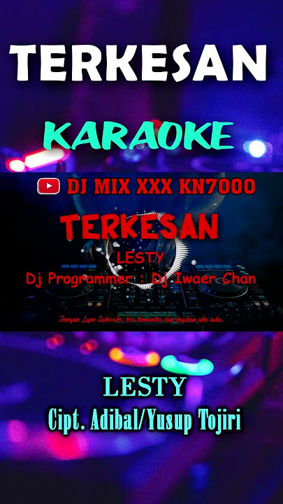 Terkesan Lesty DJ MIX XXX KN7000 #shorts #karaokeorgentunggal  #djkaraoke  #karaokedangdutremix