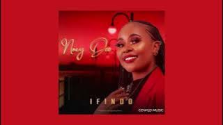 Nocy Dee – Ifindo# INHLIZOYO ICWELUTHANDO