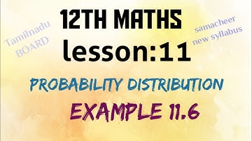 tamilnadu BOARD samacheer new syllabus 12th maths lesson:11 example:11.6 solution
