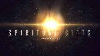 "Spiritual Gifts Pt. 5" 1 Corinthians 12:8-11 screenshot 5