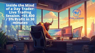 Inside the Mind of a Day Trader: Live Trading Session. +$5,400 / 5% Profit in 30 minutes