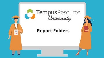 Set Up Report Folders in Tempus Resource
