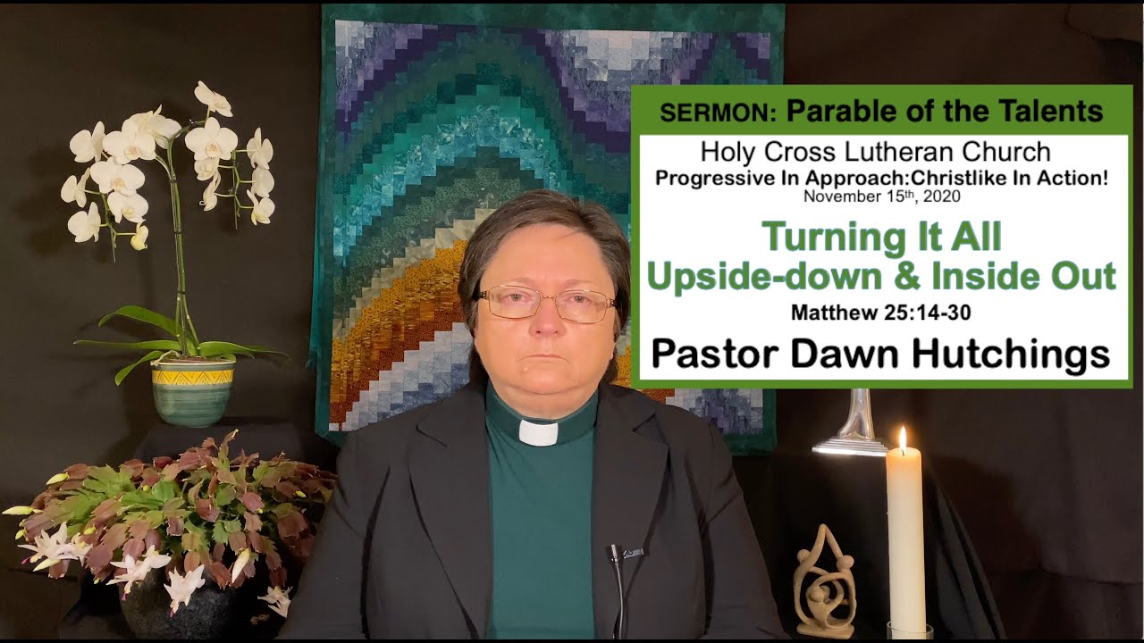 Progressive Sermon Matthew 25 14 30 Pastordawn