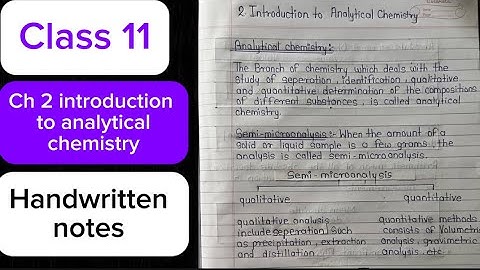 Class 11th chemistry chapter 2 notes| MH board| introduction to analytical chemistry|