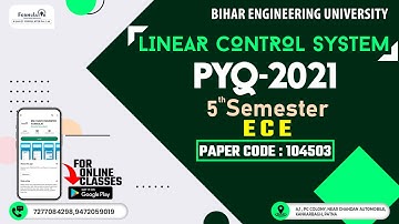 BEU PYQ-2021 Linear Control System 5th Sem. EE #eee #ee #beu #linearcontrolsystem  #5th #formulator