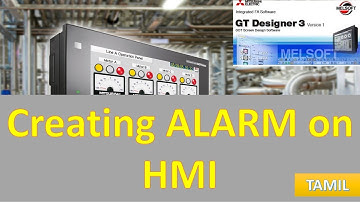 07 Mitsubishi HMI Tutorial in Tamil -  Alarm Configuration | GT Designer3 | GX Works2