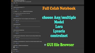 Google Colab Notebook for any  Model: stable diffusion | Choose  Lora, LyCORIS and More!
