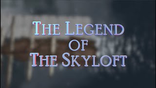 The Legend of The Skyloft Teaser