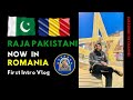 My first intro vlog  in romania country  raja pakistani  information about romania  romania visa
