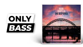 Two Pairs Of Hands - Mark Knopfler | Only Bass (Isolated)