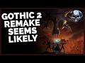 A Gothic 2 Remake Seems Very Likely