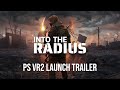 Into the Radius | PS VR2 Launch Trailer