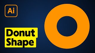 How to Make a Donut Shape in Illustrator