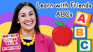 learn with friends abcs mother goose club playhouse songs nursery rhymes