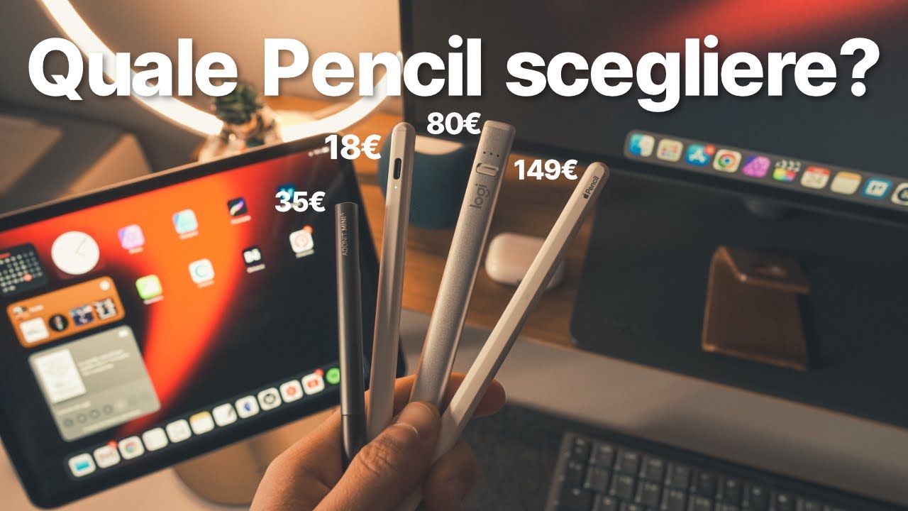 APPUNTI CON IPAD Quale Pencil scegliere Economica vs Apple pencil