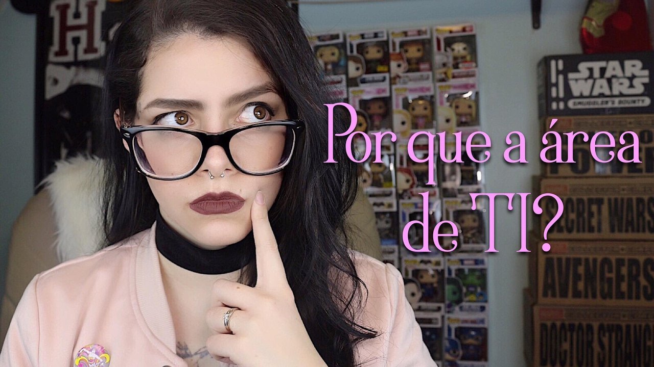 GAROTA DE PROGRAMAÇÃO? POR QUE A ÀREA DE TI?