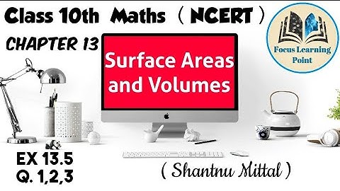 Class 10th Maths | Chapter 13 | Ex 13.5 sum 1,2,3