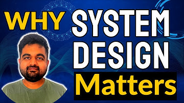Why System Design Matters - Essential guide to Software Architecture - Episode 2