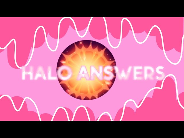 Para on X: UPDATE - 12 POSSIBLE HALO ANSWERS Summer 2023 Halo / Solarix  Answer Sheet (by me) Thank you to everyone who's been providing me answers,  and congratulations to the person