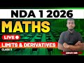 NDA 1 2026 Exam Maths Live - Limits &amp; Derivatives - Class 3