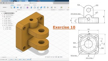 Autodesk Fusion 360 Tutorial for Beginner Exercise 10