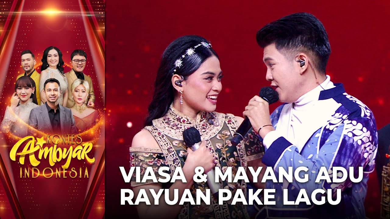 KAYANYA JODOH! Viasa & Mayang Adu Rayuan Dengan NYANYIAN!!! | KONTES AMBYAR INDONESIA