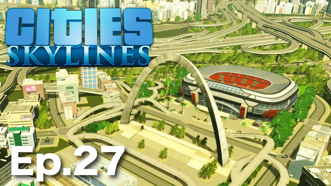 Cities Skylines サッカースタジアム シティーズスカイライン Ps4 Football Stadium Ep 27 Youtube