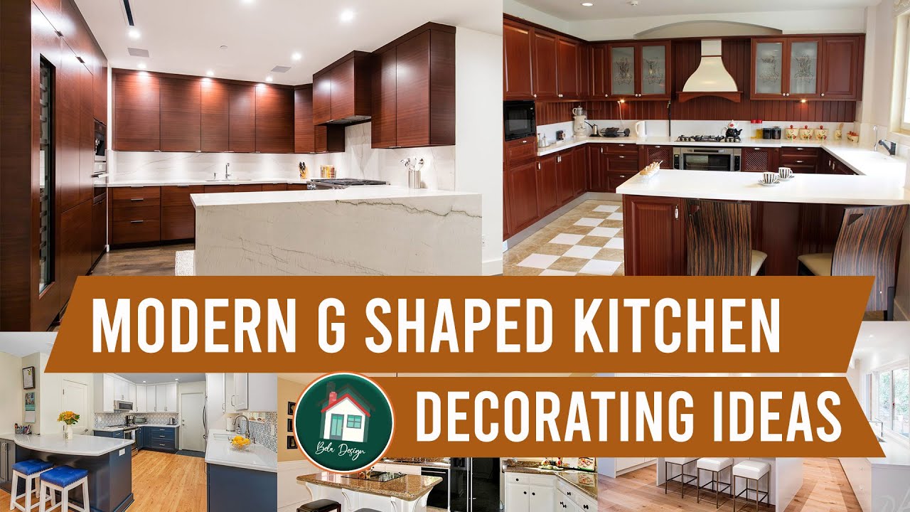 Modern G Shaped Kitchen Design Ideas - Youtube