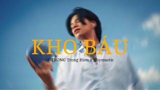 (S)TRONG Trọng Hiếu x Rhymastic - Kho Báu I Dat D Lofi Ver.