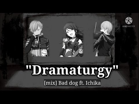 [プロセカ] Dramaturgy/ドラマツルギー | Ichika, akito, touya / 星乃一歌, 青柳冬弥 & 東雲彰人 | [MIX]
