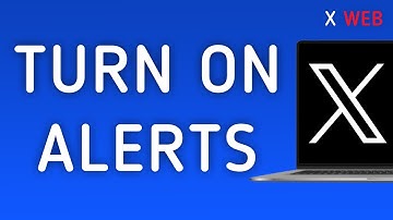 How To Turn On Notifications On X (Twitter) Web On PC (New Update)