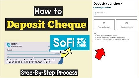 SoFi Deposit Check | How To Deposit Check Into SoFi Money Account | SoFi encash Cheque online