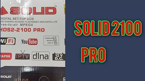 solid 2100 pro set top box | solid 2100 pro | solid 2100 | iptv | dlna | wifi youTube | software |