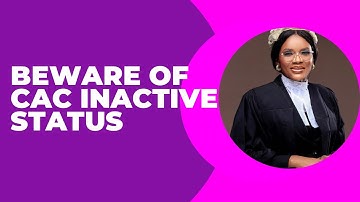 COMPANY INACTIVE STATUS ON CAC PORTAL