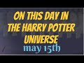 On This Day In The Harry Potter Universe