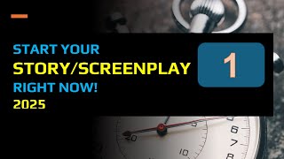 START WRITING YOUR SCREENPLAY RIGHT NOW